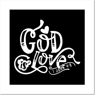 God Is Love Posters and Art
